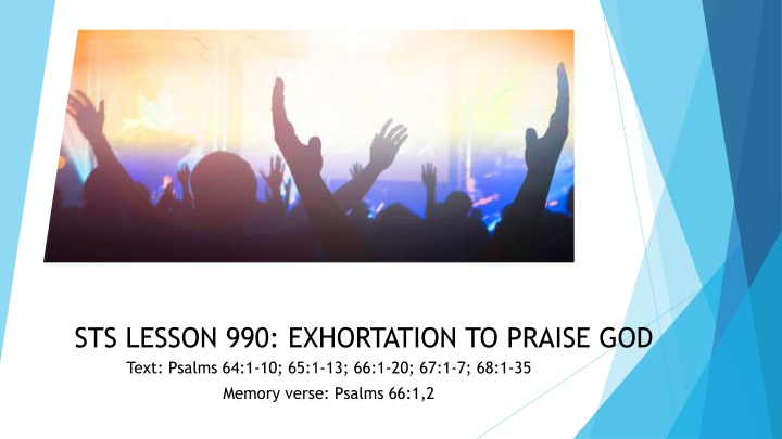 sts lesson 990 exhortation to praise god text