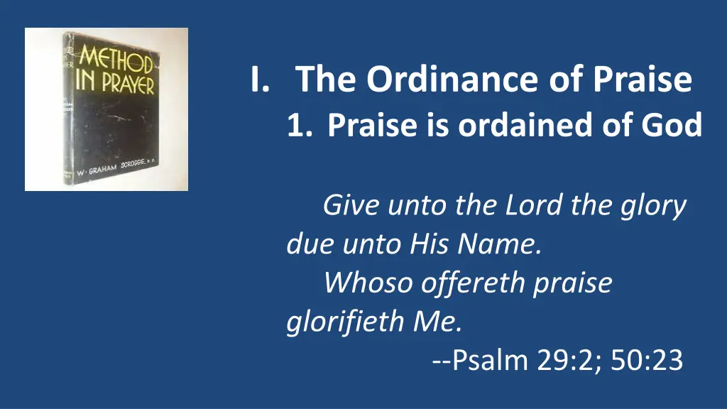 i the ordinance of praise 1 praise is ordained 1