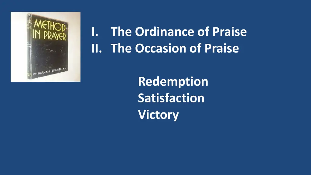 i the ordinance of praise ii the occasion