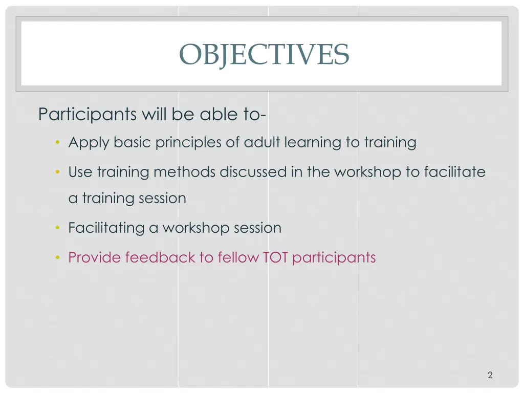 objectives