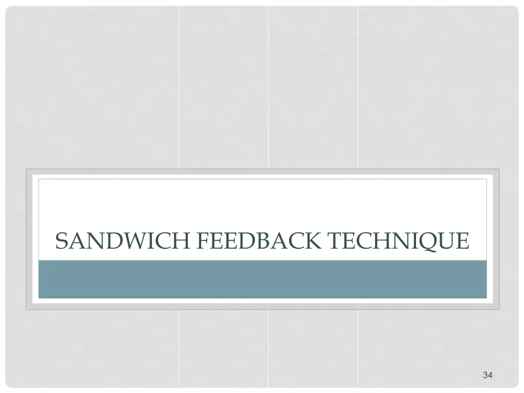 sandwich feedback technique