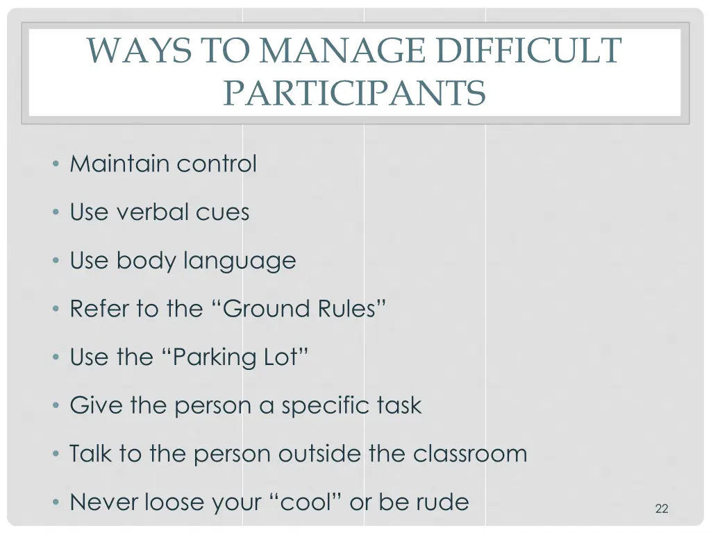 ways to manage difficult participants