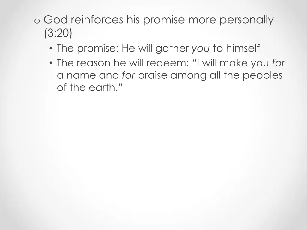 o god reinforces his promise more personally