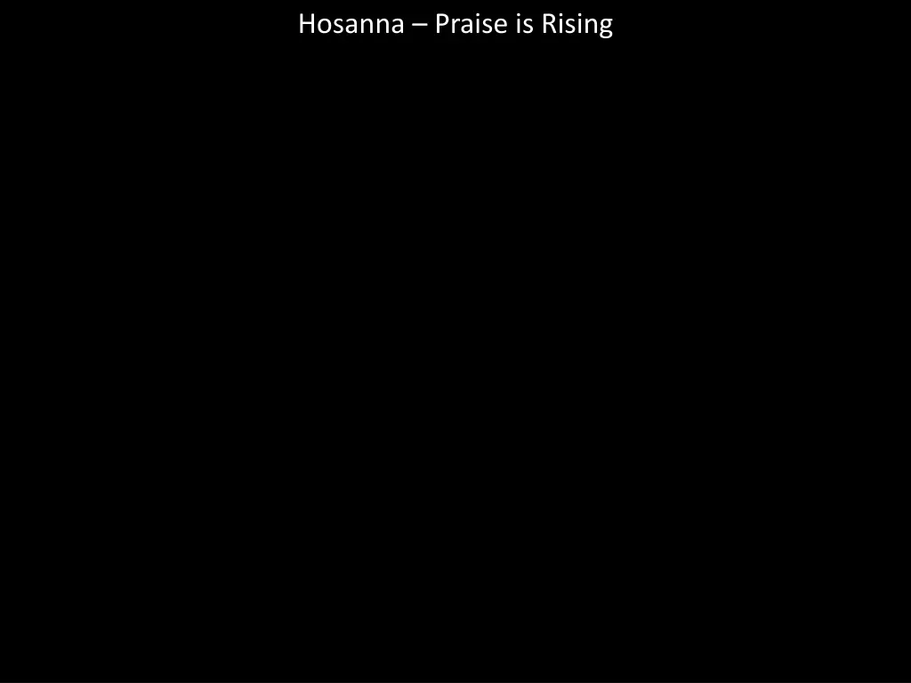 hosanna praise is rising 11