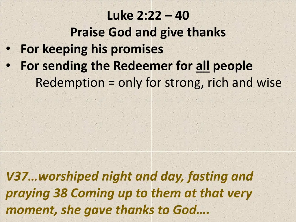 luke 2 22 40 praise god and give thanks 12