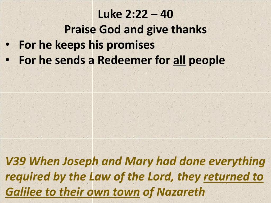 luke 2 22 40 praise god and give thanks 15