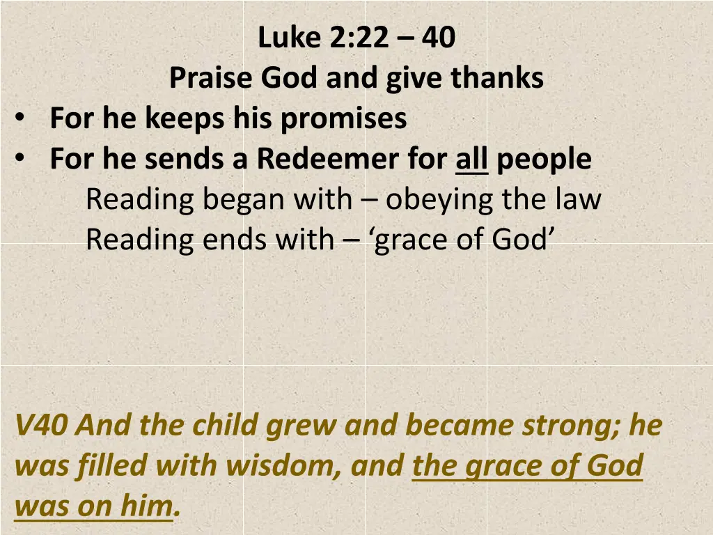 luke 2 22 40 praise god and give thanks 20