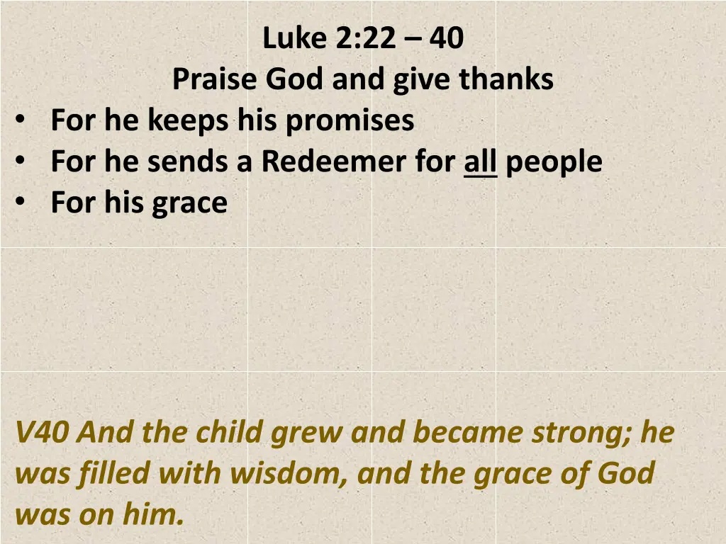 luke 2 22 40 praise god and give thanks 23