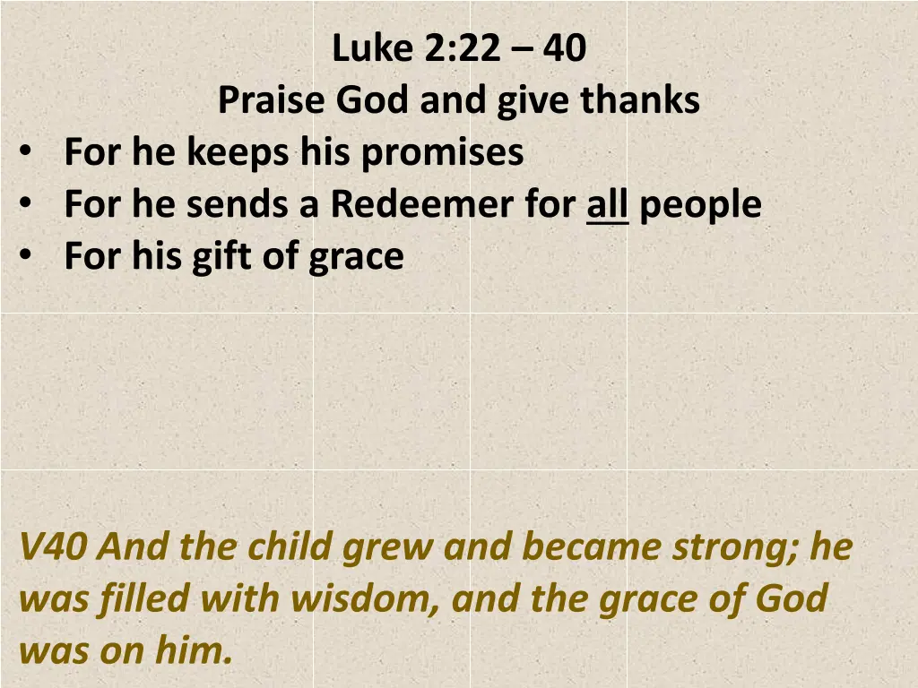 luke 2 22 40 praise god and give thanks 24