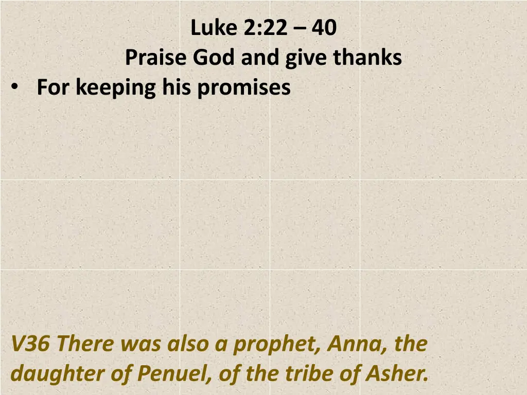 luke 2 22 40 praise god and give thanks 3