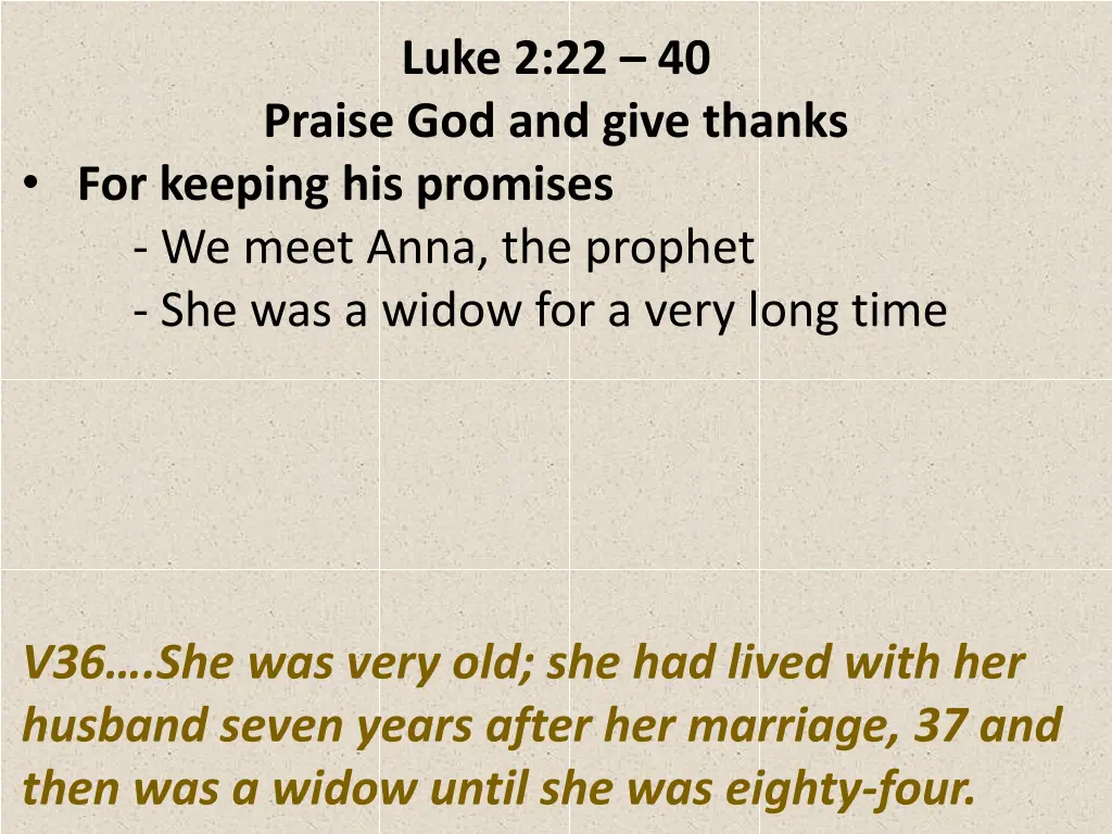 luke 2 22 40 praise god and give thanks 6