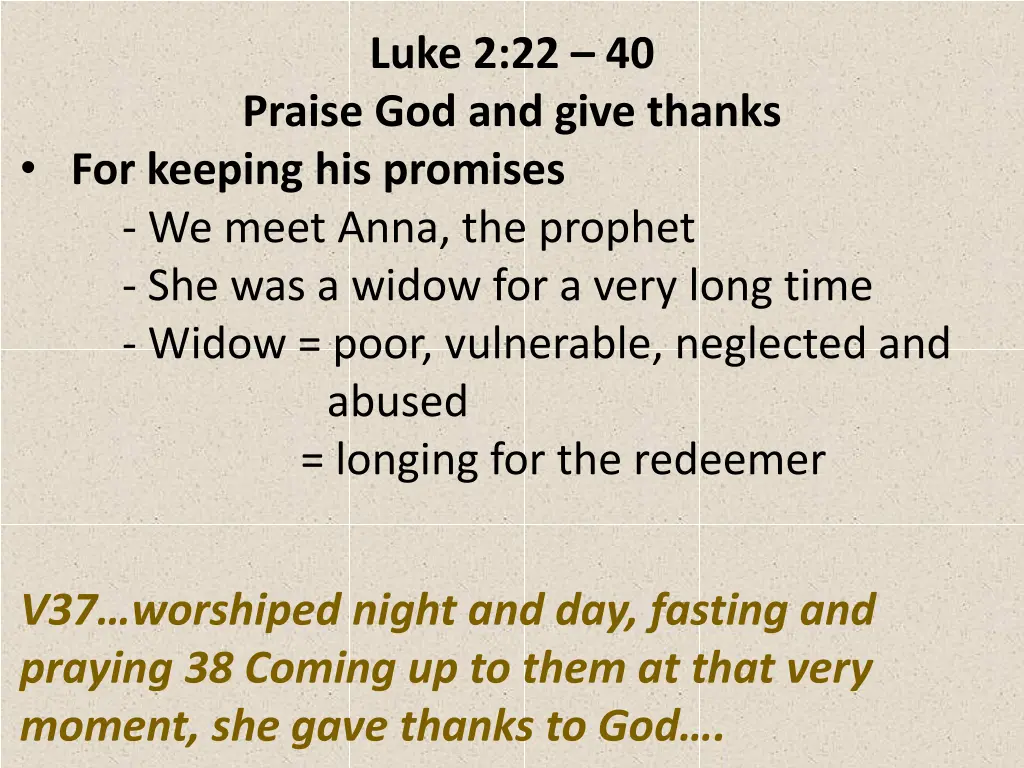 luke 2 22 40 praise god and give thanks 9