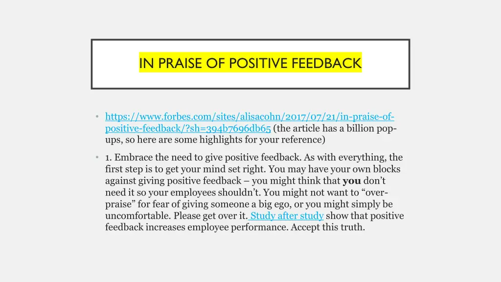 in praise of positive feedback