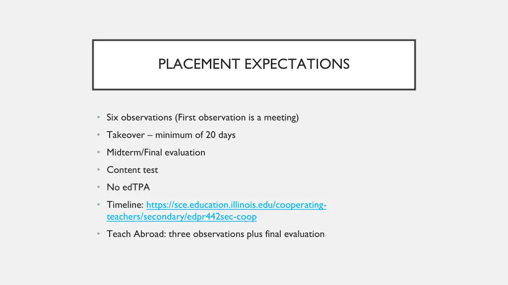 placement expectations