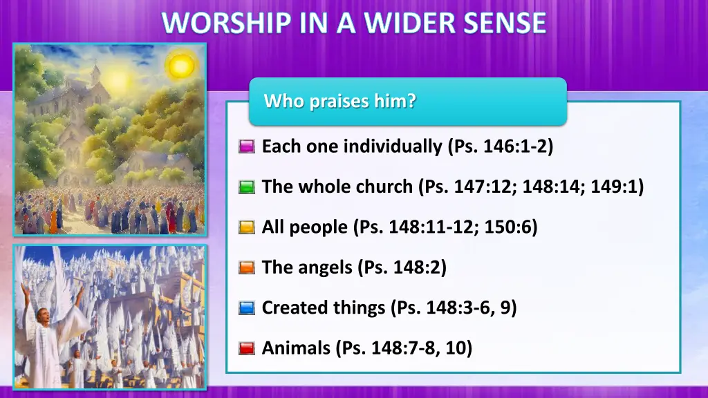 worship in a wider sense