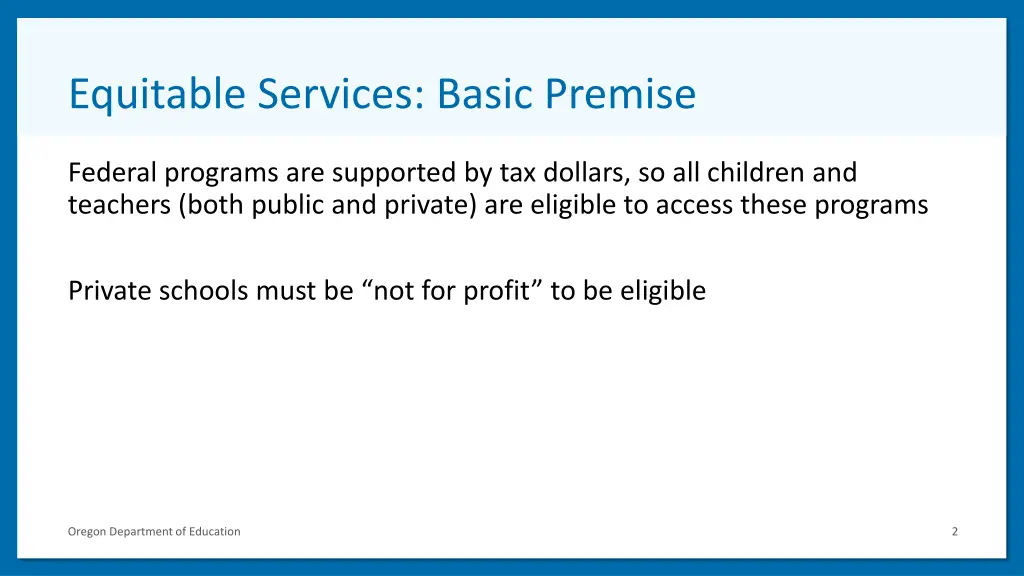 equitable services basic premise