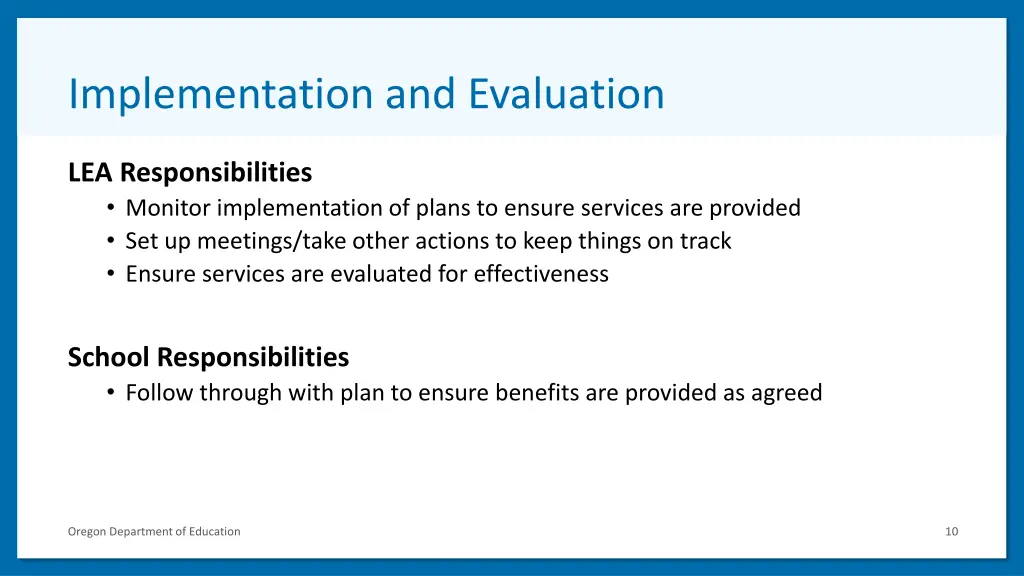 implementation and evaluation