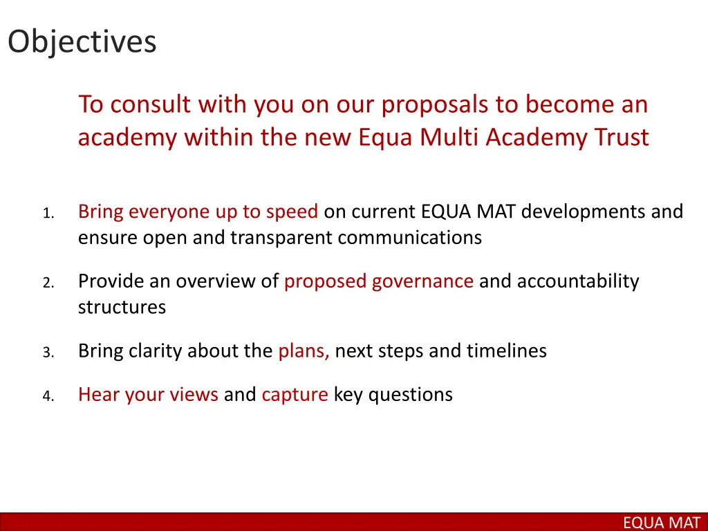 objectives