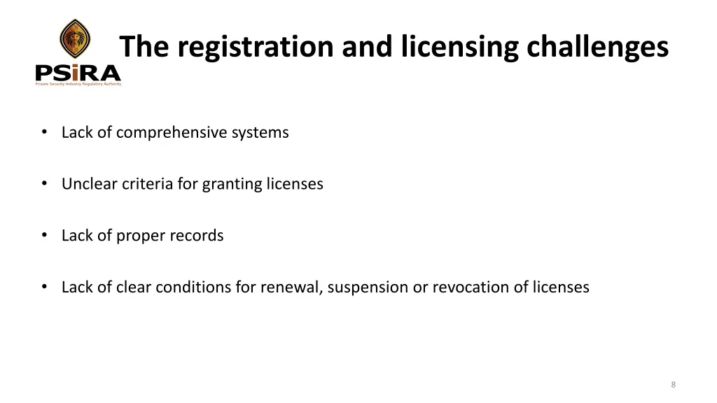 the registration and licensing challenges