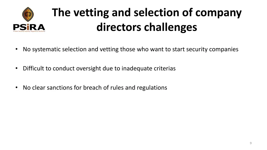 the vetting and selection of company directors