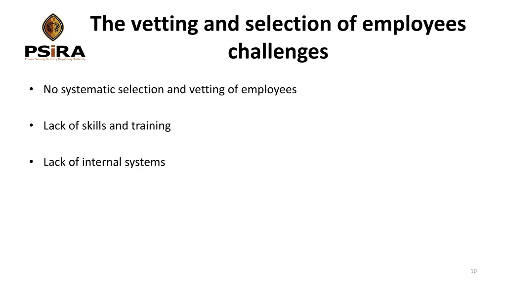 the vetting and selection of employees challenges