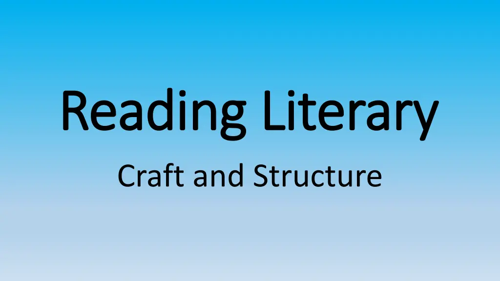 reading literary reading literary craft