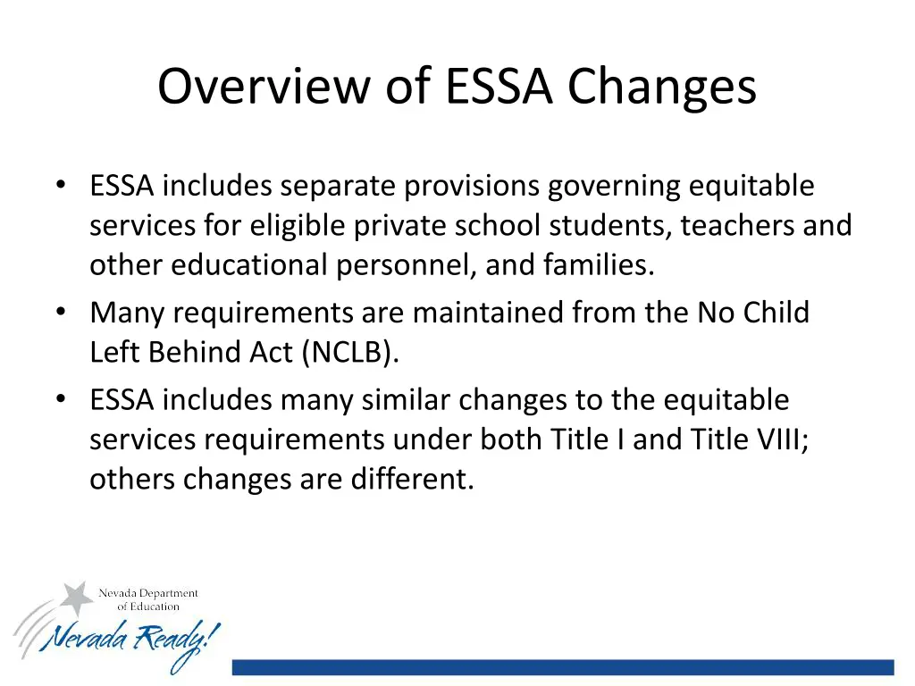 overview of essa changes