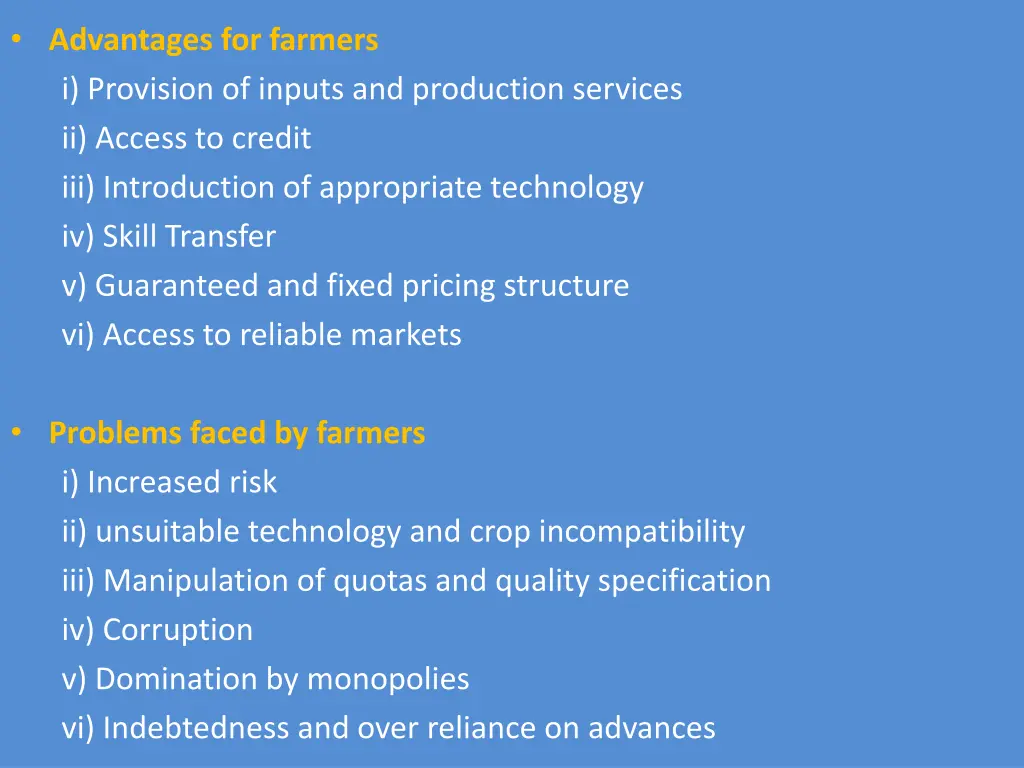 advantages for farmers i provision of inputs