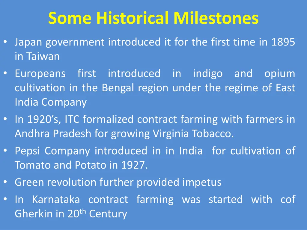 some historical milestones