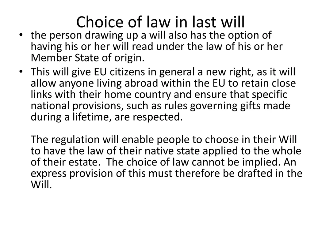 choice of law in last will the person drawing