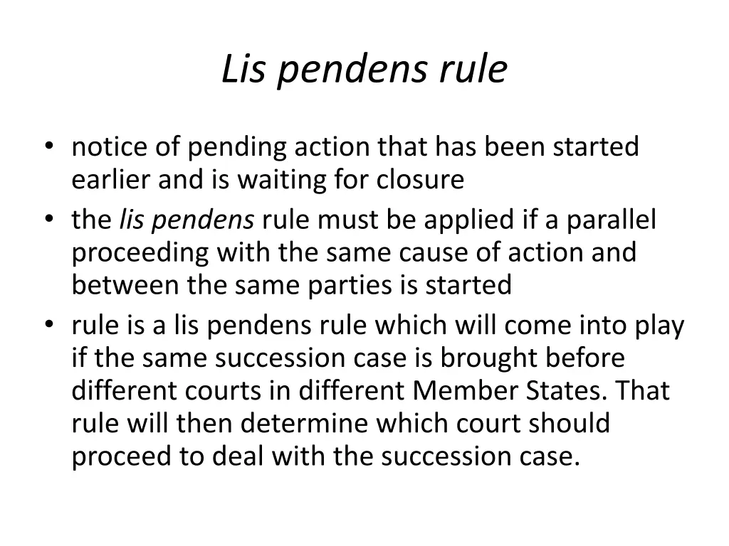 lis pendens rule