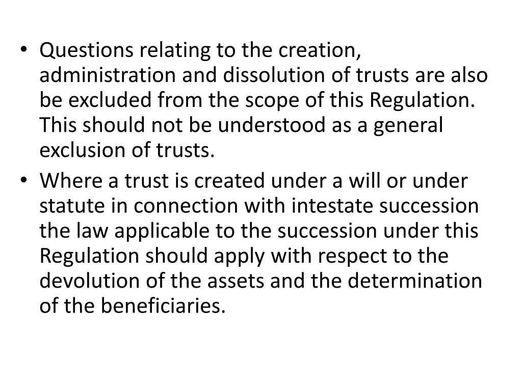 questions relating to the creation administration