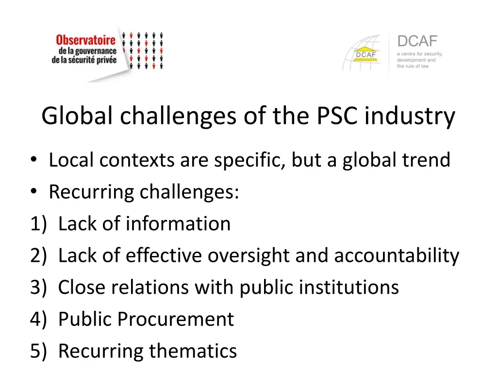 global challenges of the psc industry