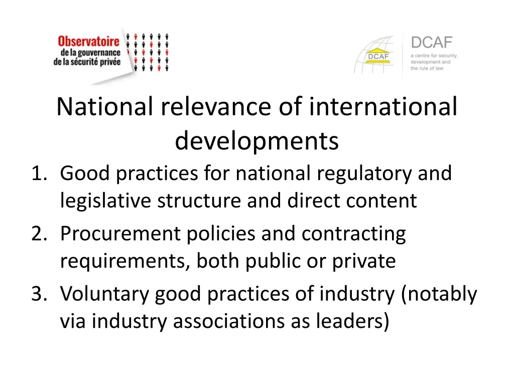 national relevance of international developments