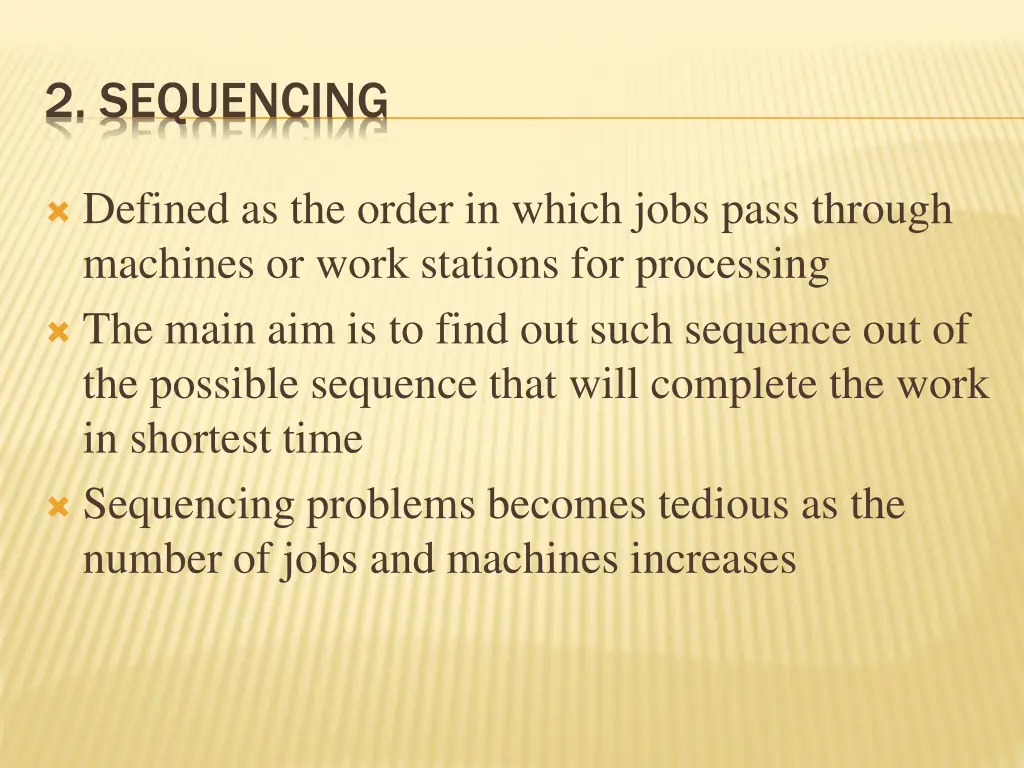 2 sequencing