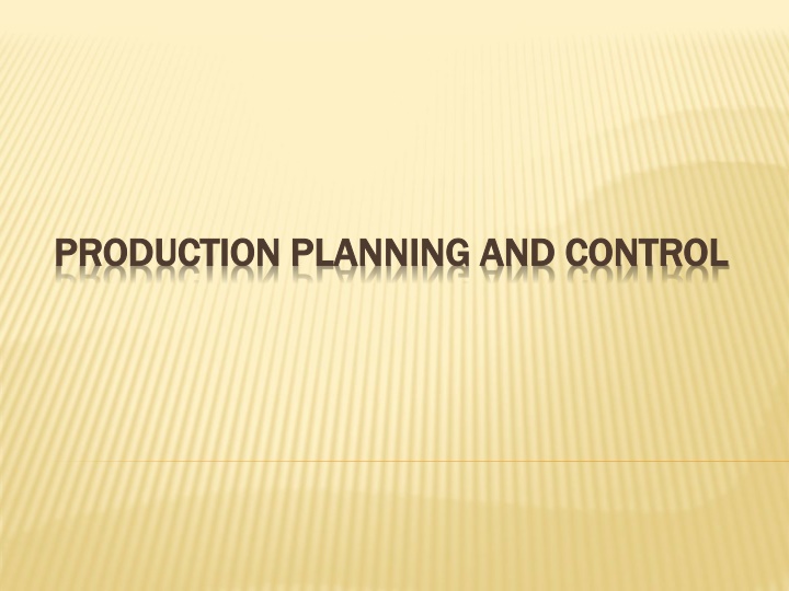 production planning and control production