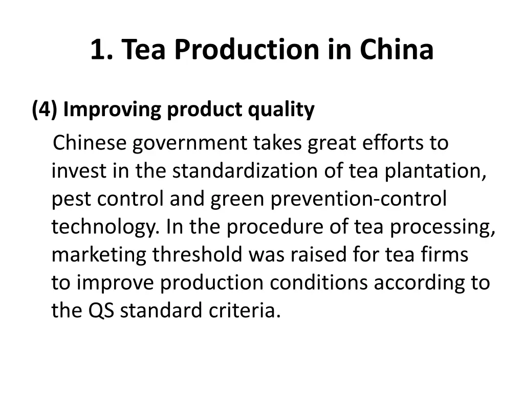 1 tea production in china 3