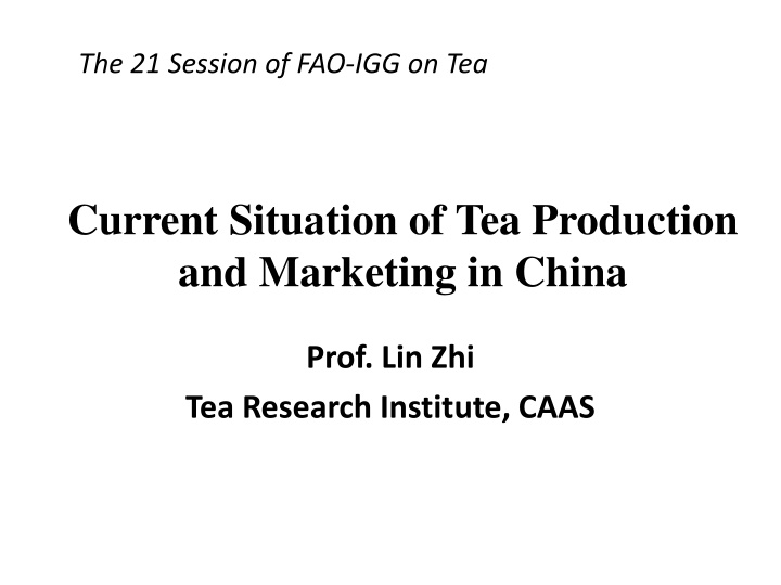 the 21 session of fao igg on tea