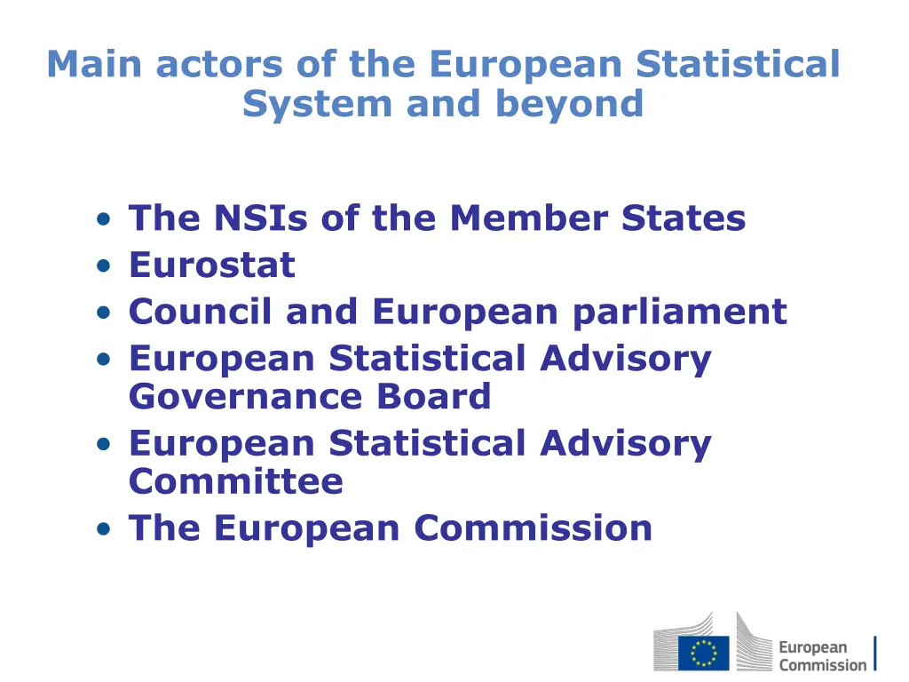 main actors of the european statistical system