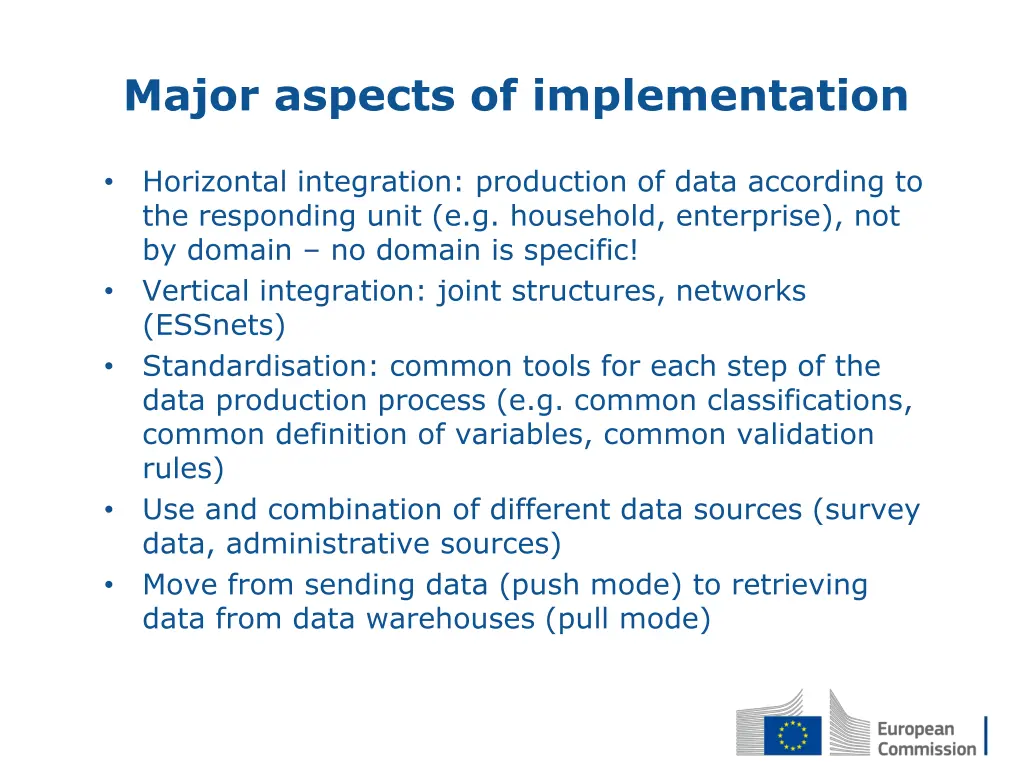 major aspects of implementation