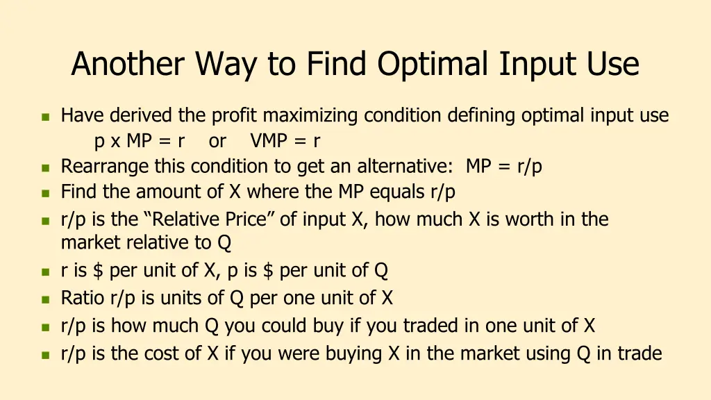 another way to find optimal input use