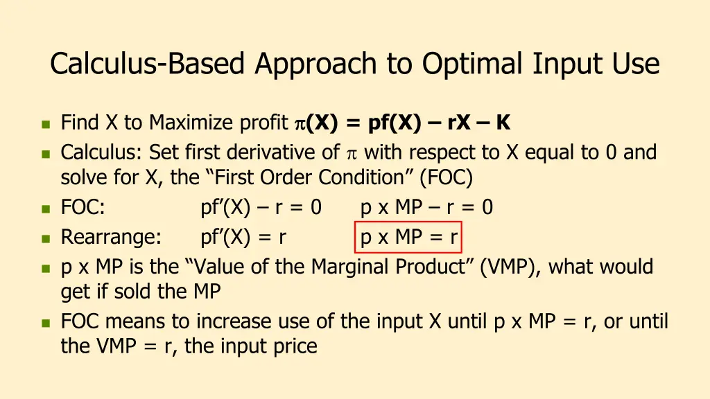 calculus based approach to optimal input use 1