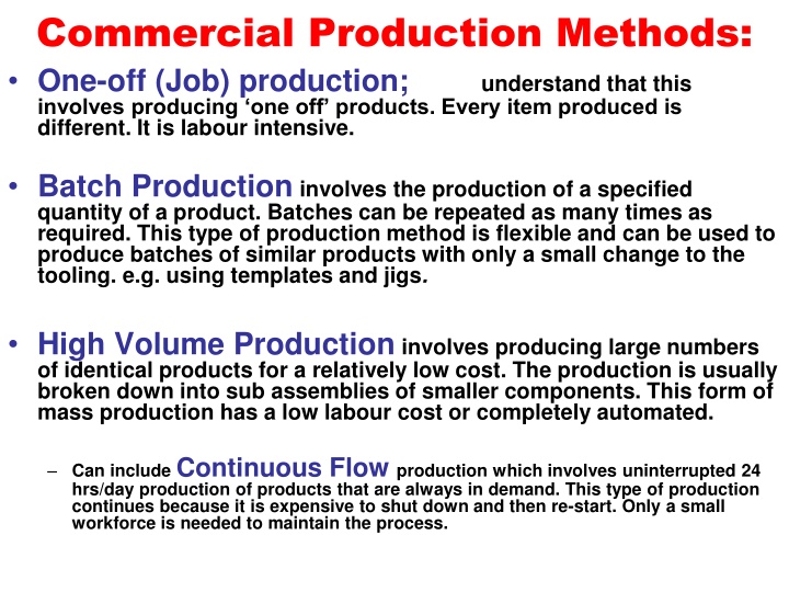 commercial production methods