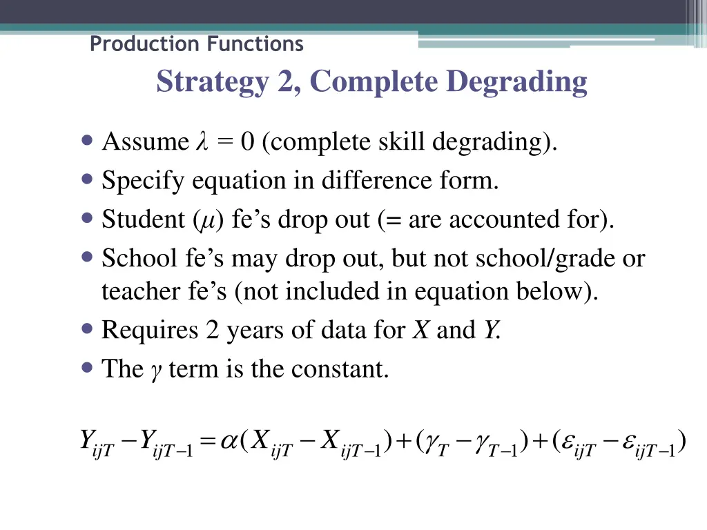 production functions strategy 2 complete degrading