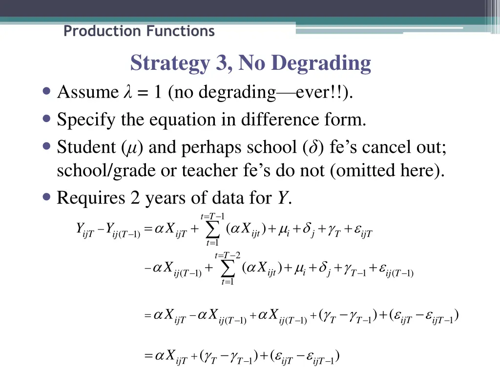 production functions strategy 3 no degrading