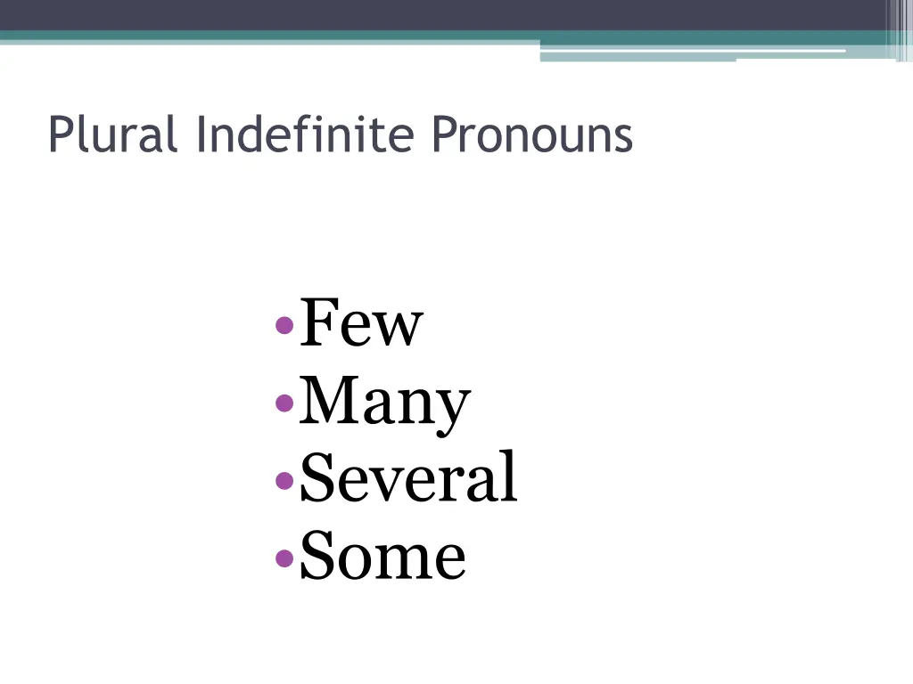 plural indefinite pronouns