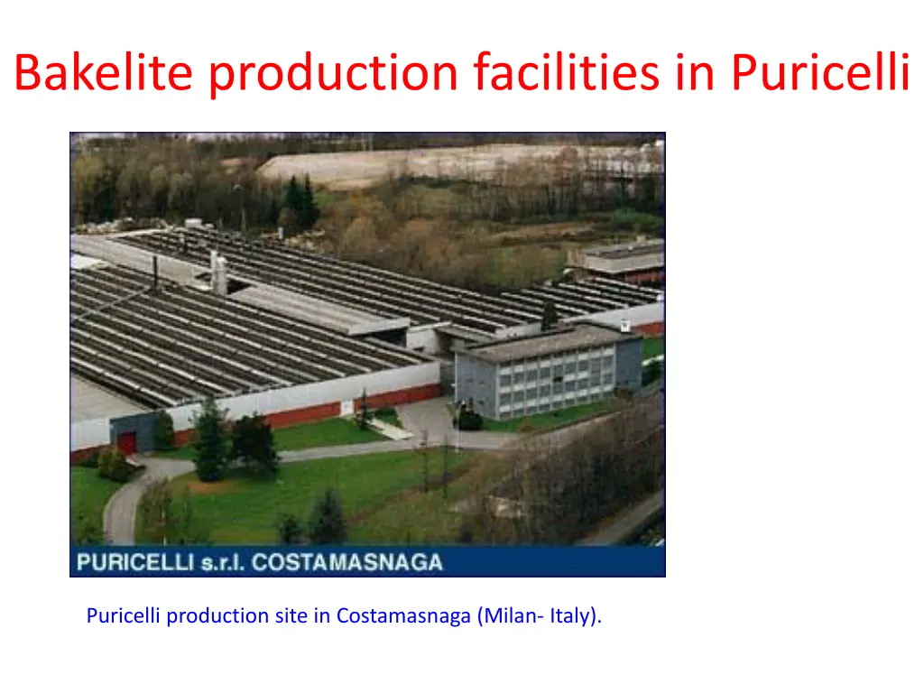 bakelite production facilities in puricelli