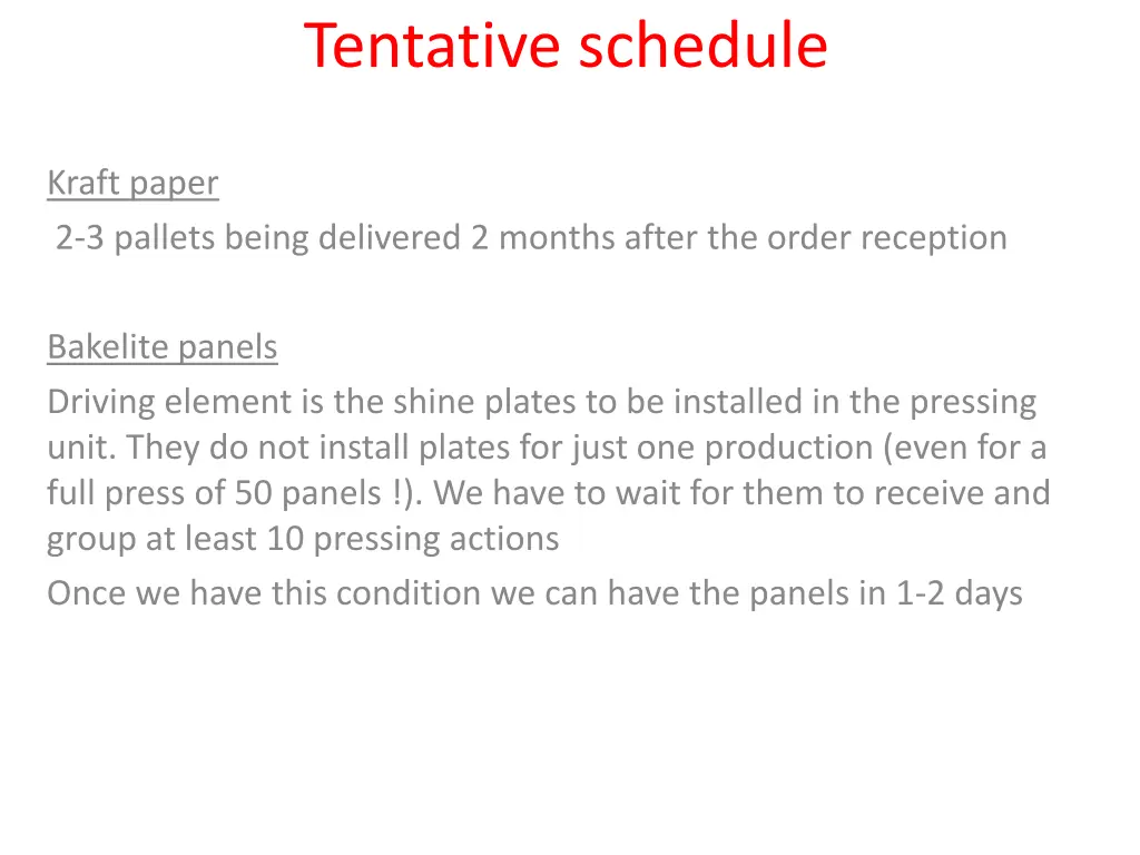 tentative schedule