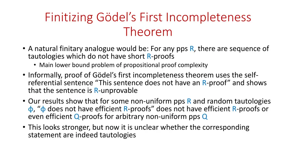 finitizing g del s first incompleteness theorem 1