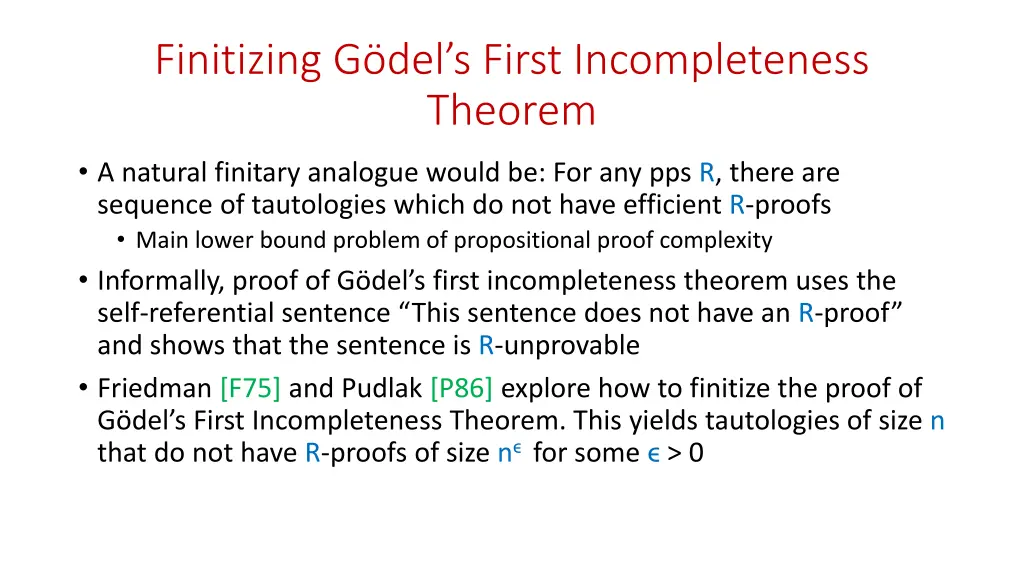 finitizing g del s first incompleteness theorem